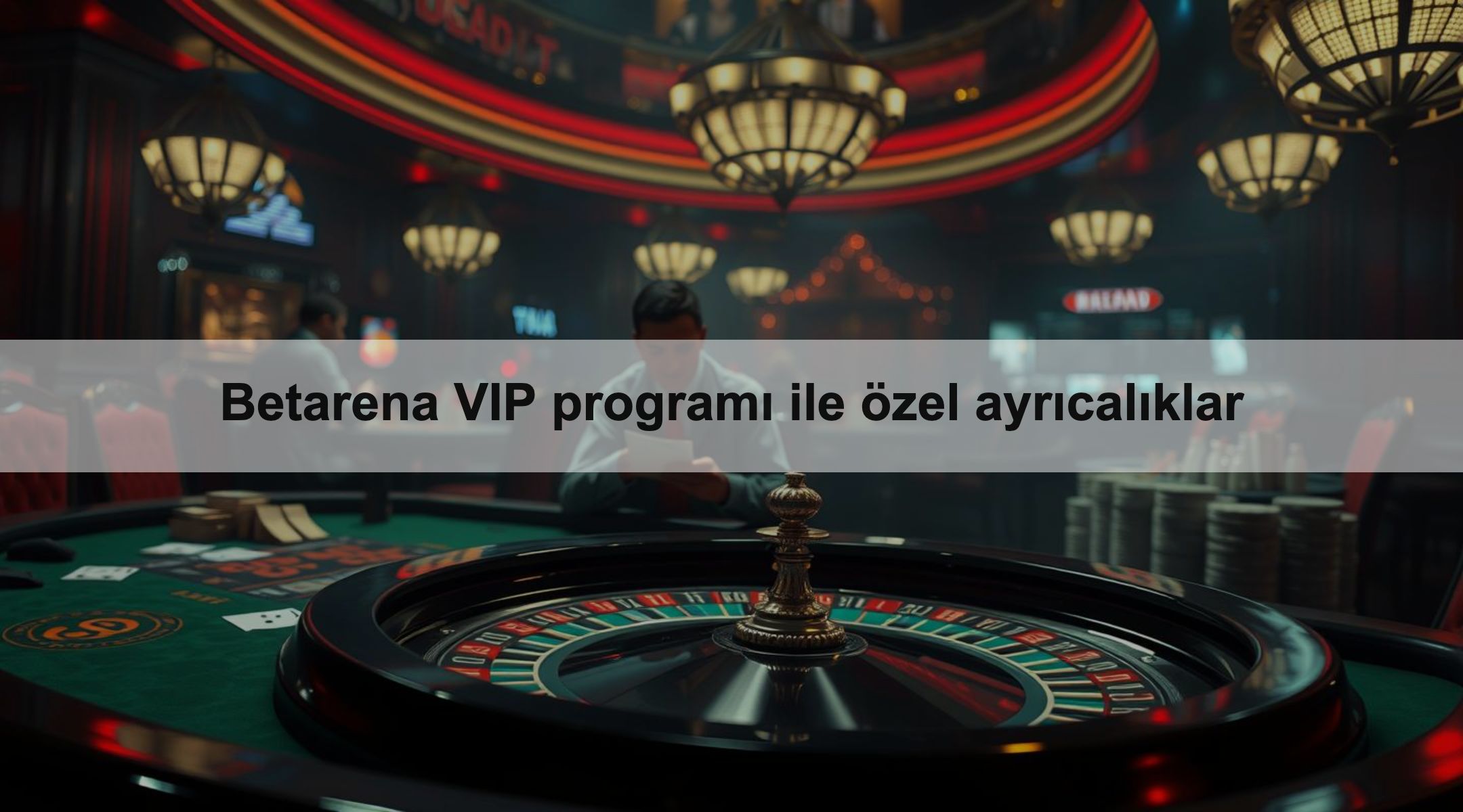 Betarena VIP programı ile özel ayrıcalıklar