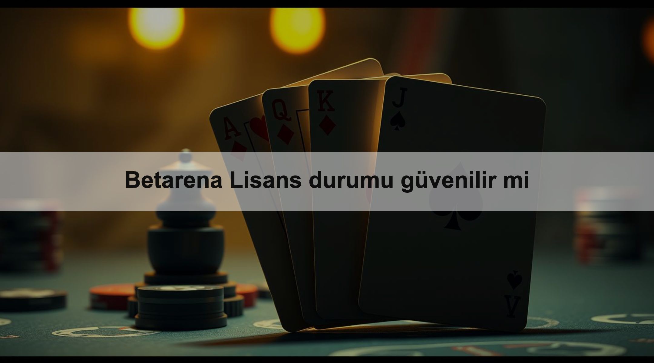 Betarena Lisans durumu güvenilir mi
